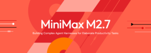 MiniMax-M2.7 Just Built a Robot to Build Itself