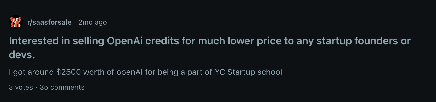 Screenshot of an r/saasforsale post offering roughly $2,500 of OpenAI credits earned through YC Startup School to founders and developers