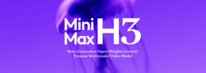 MiniMax H3 Is Here, Uncensored and Wild: The Open-Source Video Model That Generates Audio Too